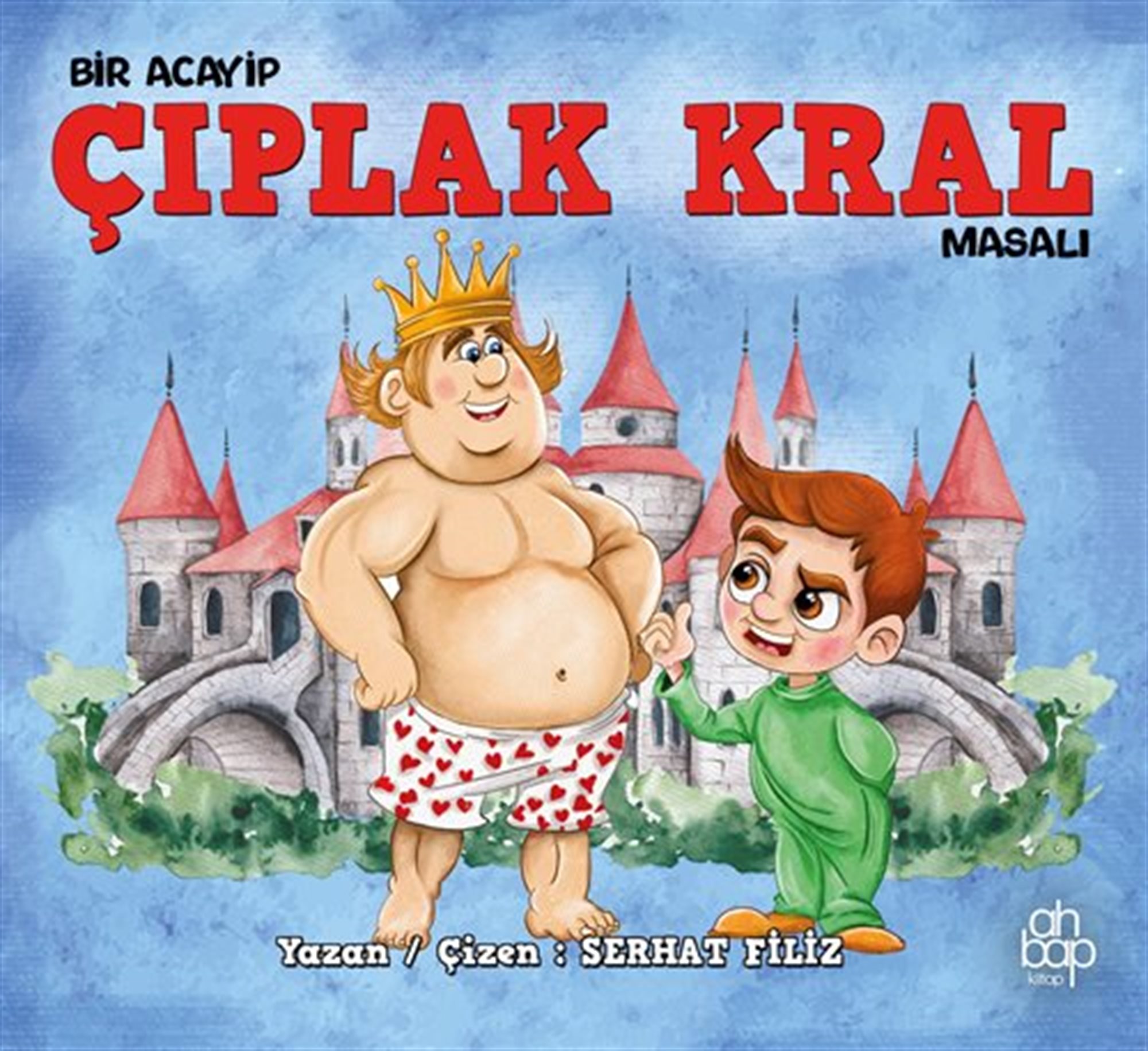 Bir Acayip Çıplak Kral Masalı