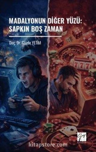 Madalyonun Diğer Yüzü: Sapkın Boş Zaman