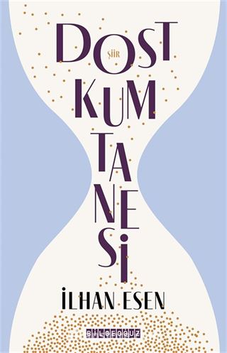Dost Kum Tanesi