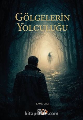 Gölgelerin Yolculuğu