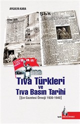 Tıva Türkleri ve Tıva Basın Tarihi