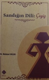 Sandığın Dili: Çeyiz