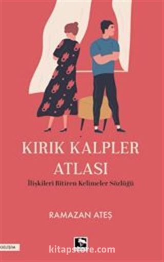 Kırık Kalpler Atlası