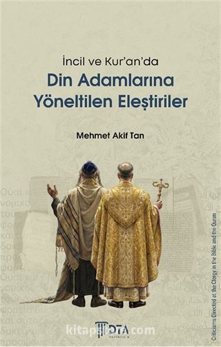 İncil ve Kur'an'da Din Adamlarına Yöneltilen Eleştiriler