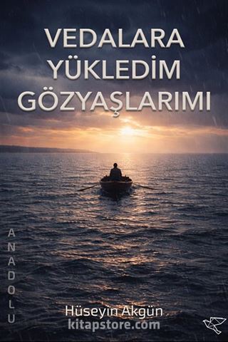 Vedalara Yükledim Gözyaşlarımı