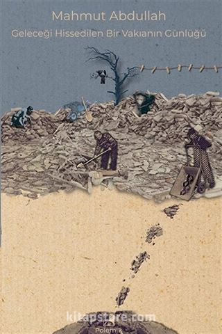 Geleceği Hissedilen Bir Vakıanın Günlüğü