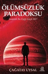 Ölümsüzlük Paradoksu