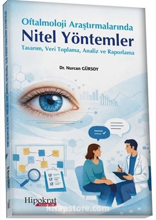 Oftalmoloji Araştırmalarında Nitel Yöntemler