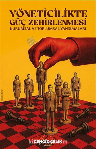 Yöneticilikte Güç Zehirlenmesi