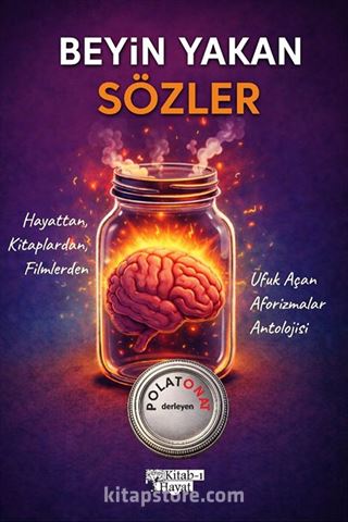 Beyin Yakan Sözler