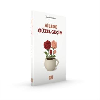 Ailede Güzel Geçim