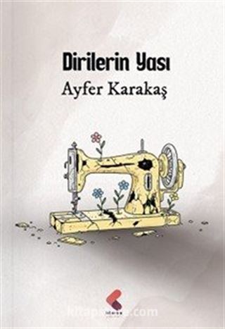 Dirilerin Yası
