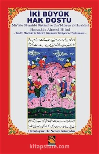 İki Büyük Hak Dostu