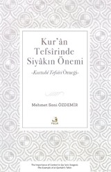 Kur'an Tefsîrinde Siyakın Önemi
