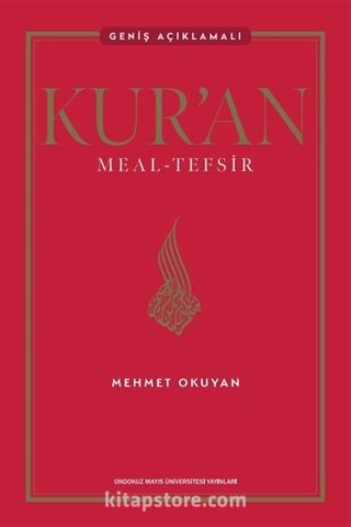 Kur'an Meal - Tefsir: Geniş Açıklamalı
