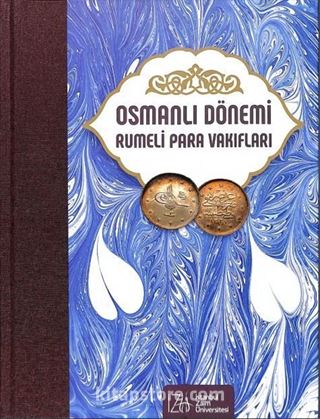 Osmanlı Dönemi Rumeli Para Vakıfları Cilt 7