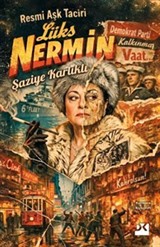 Resmi Aşk Taciri Lüks Nermin