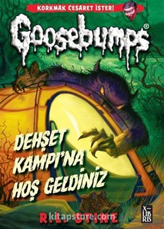 Goosebumps 9 / Dehşet Kampı'na Hoşgeldiniz