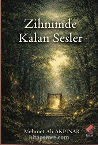 Zihnimde Kalan Sesler