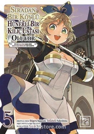 Sıradan Bir Köylü Hünerli Bir Kılıç Ustası Oluyor 5