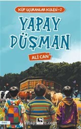 Yapay Düşman / Küp Uçuranlar Kulesi 2