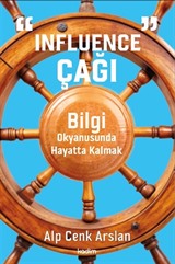'Influence' Çağı