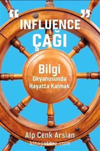 'Influence' Çağı