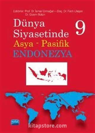Dünya Siyasetinde Asya Pasifik 9 - Endonezya