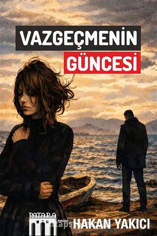 Vazgeçmenin Güncesi