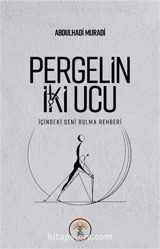 Pergelin İki Ucu