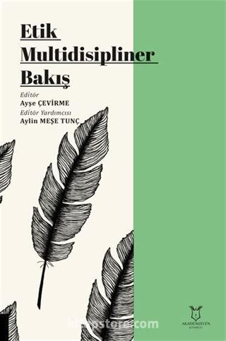 Etik Multidisipliner Bakış