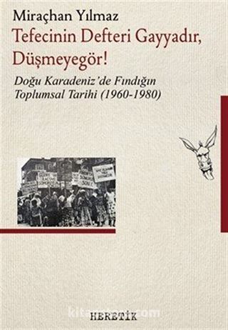 Tefecinin Defteri Gayyadır, Düşmeyegör !