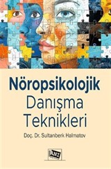 Nöropsikolojik Danışma Teknikleri