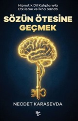 Sözün Ötesine Geçmek