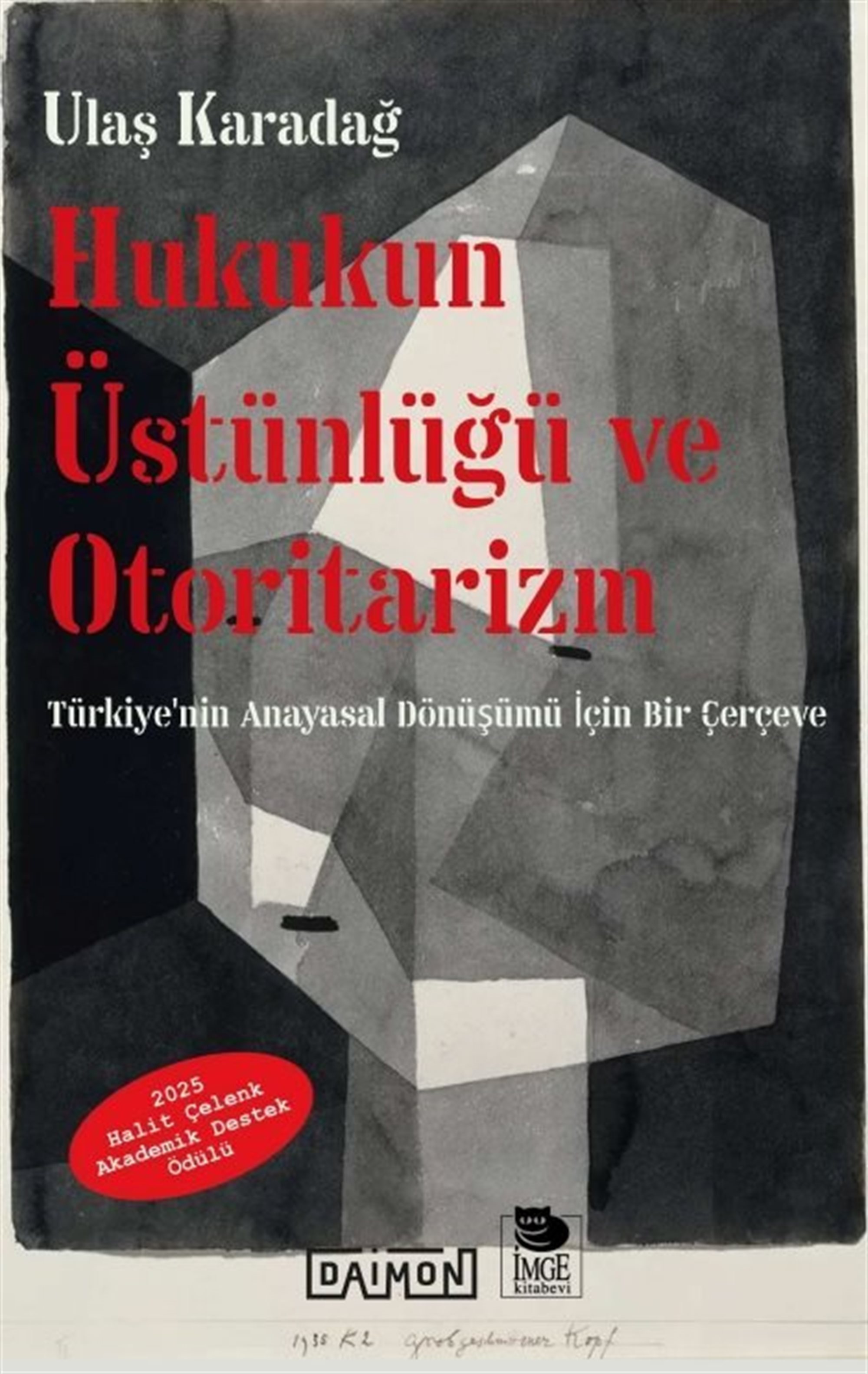 Hukukun Üstünlüğü ve Otoritarizm