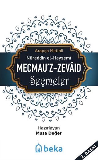 Mecmeuz Zevaid Seçmeler