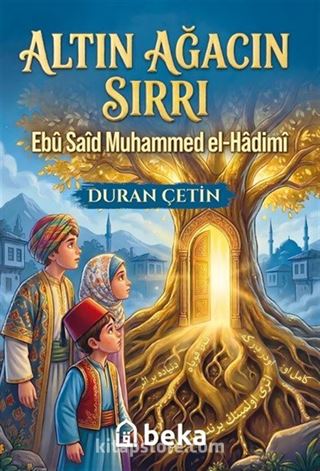 Altın Ağacın Sırrı