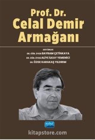 Prof. Dr. Celal Demir Armağanı