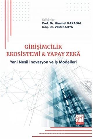 Girişimcilik Ekosistemi ve Yapay Zeka