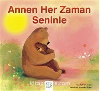 Annen Her Zaman Seninle
