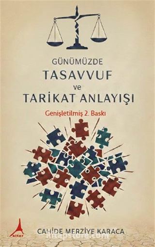 Günümüzde Tasavvuf ve Tarikat Anlayışı