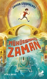 Zaman Seyyahları 1 / Mühürlenmiş Zaman
