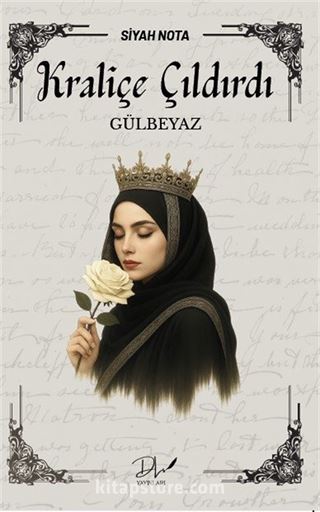 Kraliçe Çıldırdı / Gülbeyaz
