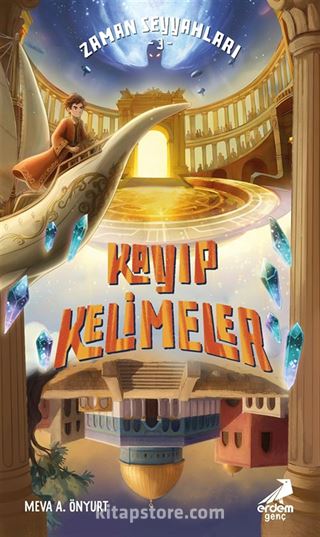 Zaman Seyyahları 3 / Kayıp Kelimeler