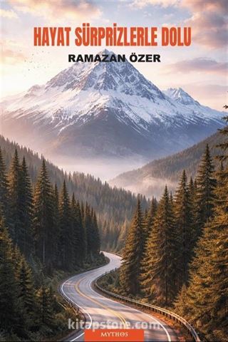 Hayat Sürprizlerle Dolu