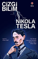 Çizgi Bilim - Nikola Tesla