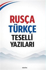Rusça Türkçe Teselli Yazıları