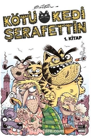 Kötü Kedi Şerafettin - 1. Kitap