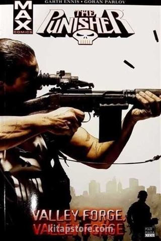 Punisher Max Cilt: 10 - Valley Forge, Valley Forge