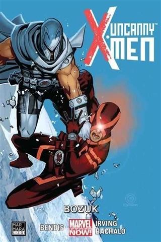 Uncanny X-Men Cilt: 02 - Bozuk